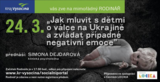 Jak mluvit s dětmi o válce na Ukrajině a zvládat případné negativní emoce   
